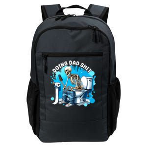 Doing Dad Shit Funny Skeleton Daily Commute Backpack