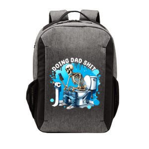 Doing Dad Shit Funny Skeleton Vector Backpack