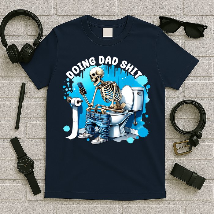 Doing Dad Shit Funny Skeleton T-Shirt