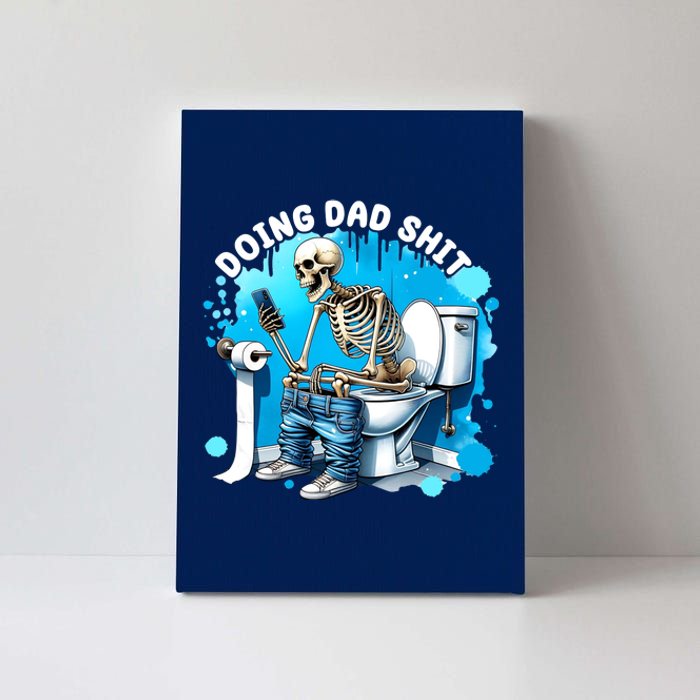 Doing Dad Shit Funny Skeleton Canvas