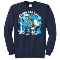 Doing Dad Shit Funny Skeleton Tall Sweatshirt