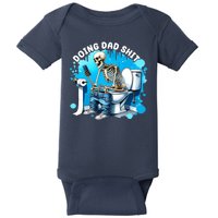 Doing Dad Shit Funny Skeleton Baby Bodysuit