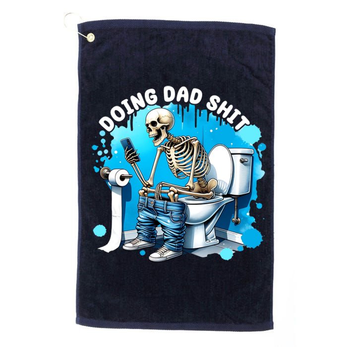 Doing Dad Shit Funny Skeleton Platinum Collection Golf Towel