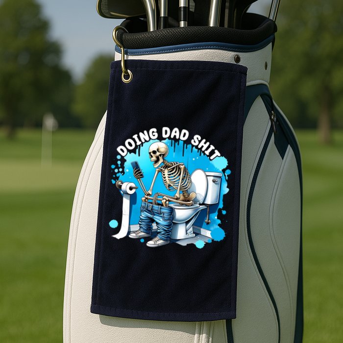 Doing Dad Shit Funny Skeleton Golf Towel