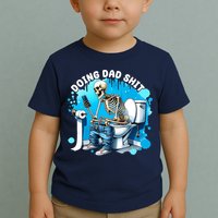 Doing Dad Shit Funny Skeleton Toddler T-Shirt