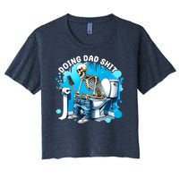 Doing Dad Shit Funny Skeleton Women's Crop Top Tee