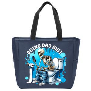 Doing Dad Shit Funny Skeleton Zip Tote Bag