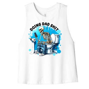 Doing Dad Shit Funny Skeleton Women's Racerback Cropped Tank