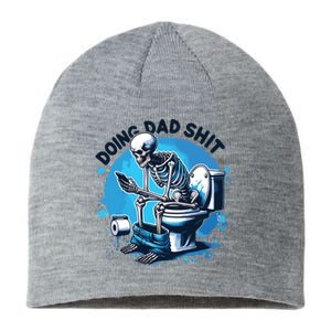 Doing Dad Shit Funny Dad Dad Life Sustainable Beanie