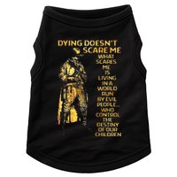 Dying DoesnT Scare Me What Scares Me Doggie Tank