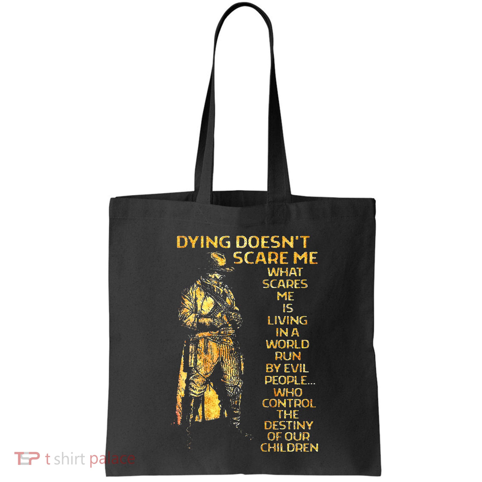 Dying DoesnT Scare Me What Scares Me Bag
