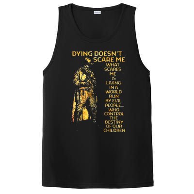 Dying DoesnT Scare Me What Scares Me PosiCharge Competitor Tank