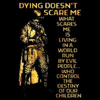 Dying DoesnT Scare Me What Scares Me Toddler T-Shirt