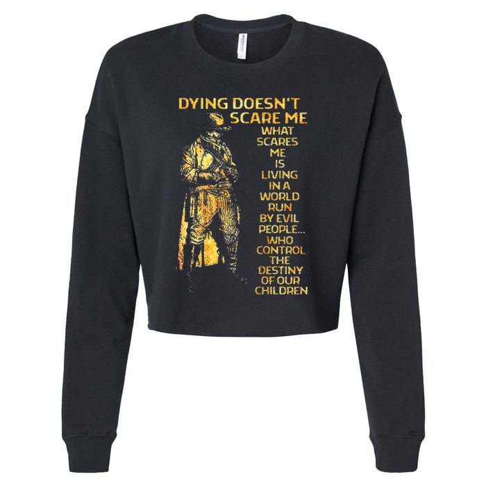 Dying DoesnT Scare Me What Scares Me Cropped Pullover Crew