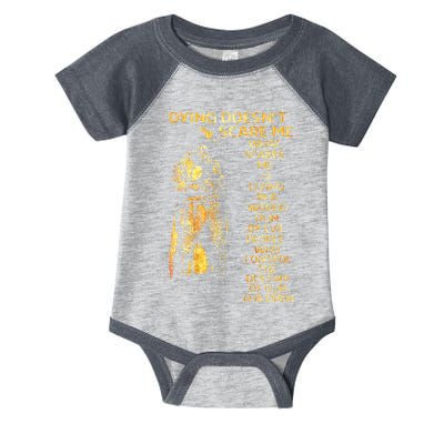 Dying DoesnT Scare Me What Scares Me Infant Baby Jersey Bodysuit