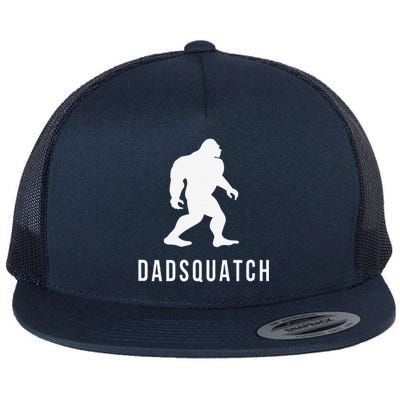 Dadsquatch Dad Sasquatch Bigfoot Funny Gift For Dad Flat Bill Trucker Hat