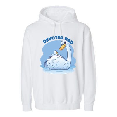Devoted Dad Swan Fathers Day Gift Garment-Dyed Fleece Hoodie