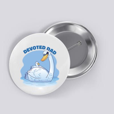Devoted Dad Swan Fathers Day Gift Button