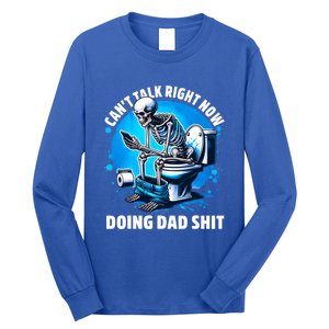 Doing Dad Shit Dad Joke Skeleton Dad Funny Dad Long Sleeve Shirt