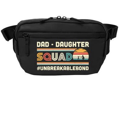 Dad Daughter Squad Unbreakable Bond FatherS Day Gift Great Gift Crossbody Pack