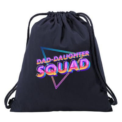 Dad Daughter Squad Fathers Day Matching Gift Drawstring Bag