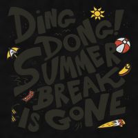 Ding Dong Summer Break Is Gone Ladies PosiCharge Tri-Blend Wicking Tank