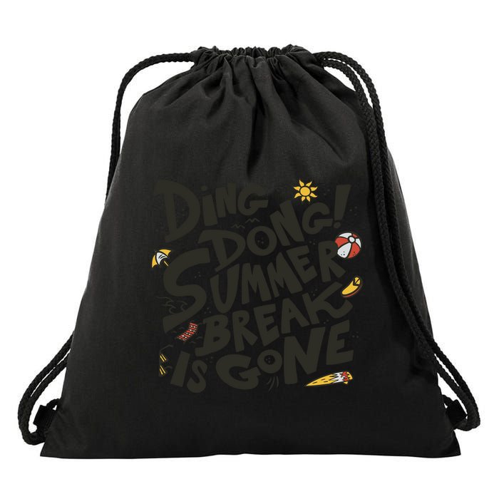 Ding Dong Summer Break Is Gone Drawstring Bag