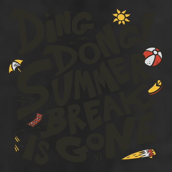 Ding Dong Summer Break Is Gone 25L Jumbo Tote