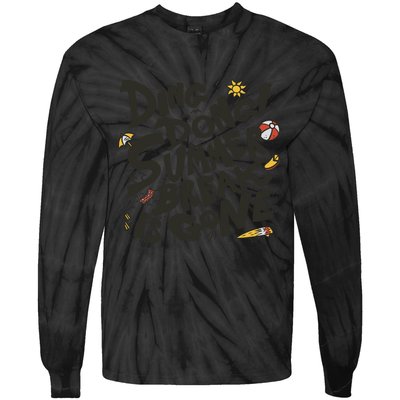 Ding Dong Summer Break Is Gone Tie-Dye Long Sleeve Shirt
