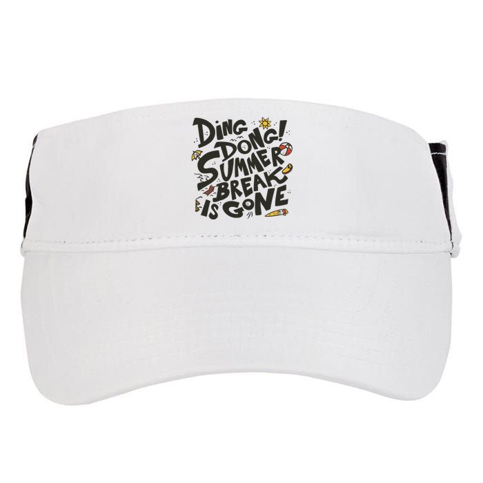 Ding Dong Summer Break Is Gone Adult Drive Performance Visor