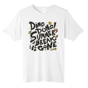 Ding Dong Summer Break Is Gone Tall Fusion ChromaSoft Performance T-Shirt