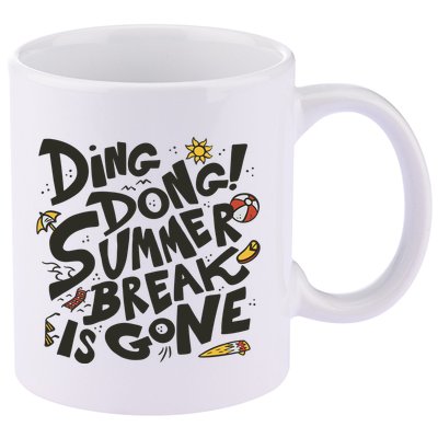 Ding Dong Summer Break Is Gone 11oz C Handle Ceramic Mug