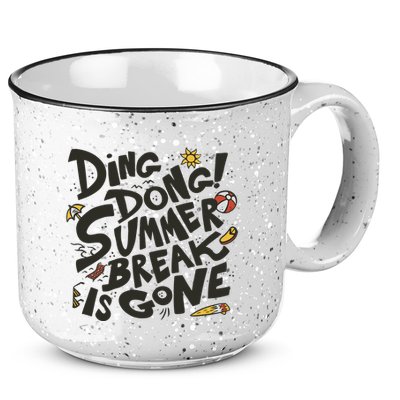 Ding Dong Summer Break Is Gone 15oz Campfire Ceramic Mug