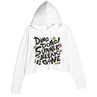 Ding Dong Summer Break Is Gone Crop Fleece Hoodie