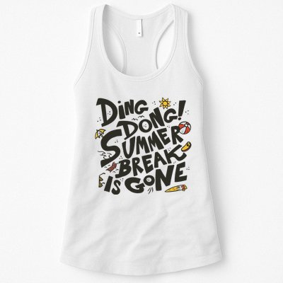 Ding Dong Summer Break Is Gone Womens Tank Top