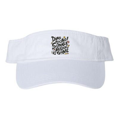 Ding Dong Summer Break Is Gone Visor