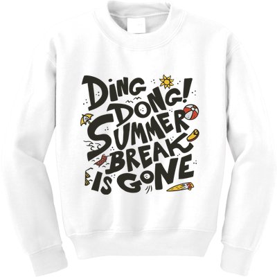 Ding Dong Summer Break Is Gone Kids Sweatshirt