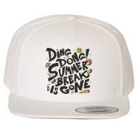 Ding Dong Summer Break Is Gone Wool Snapback Cap
