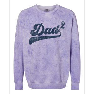 Dad2 Dad Squared Gifts Father Of Two Daddy 2 Second Time Dad Colorblast Crewneck Sweatshirt