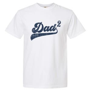 Dad2 Dad Squared Gifts Father Of Two Daddy 2 Second Time Dad Garment-Dyed Heavyweight T-Shirt