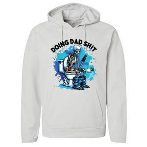 Doing Dad Shit Funny Dad FatherS Day Performance Fleece Hoodie