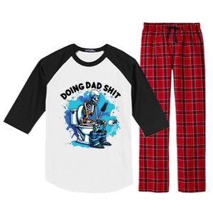 Doing Dad Shit Funny Dad FatherS Day Raglan Sleeve Pajama Set