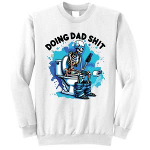 Doing Dad Shit Funny Dad FatherS Day Sweatshirt