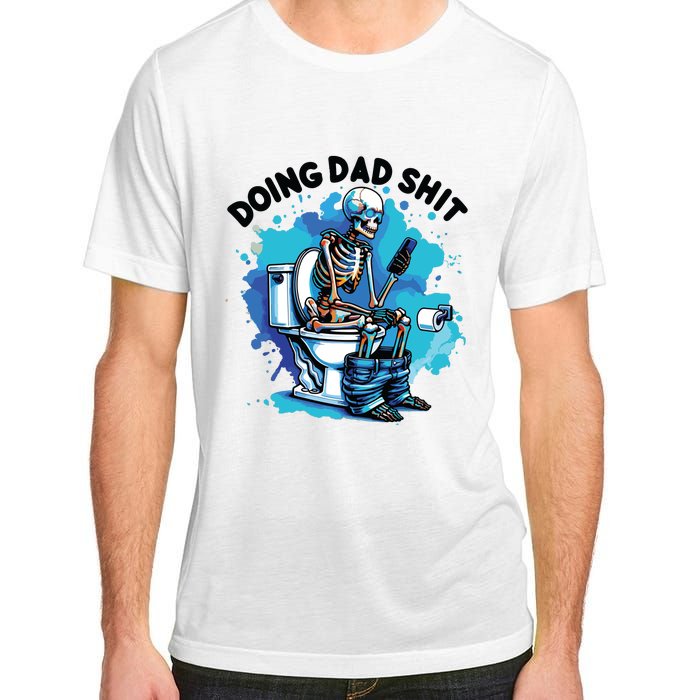 Doing Dad Shit Funny Dad FatherS Day Adult ChromaSoft Performance T-Shirt