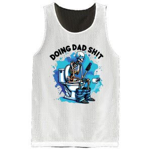 Doing Dad Shit Funny Dad FatherS Day Mesh Reversible Basketball Jersey Tank