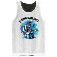 Doing Dad Shit Funny Dad FatherS Day Mesh Reversible Basketball Jersey Tank