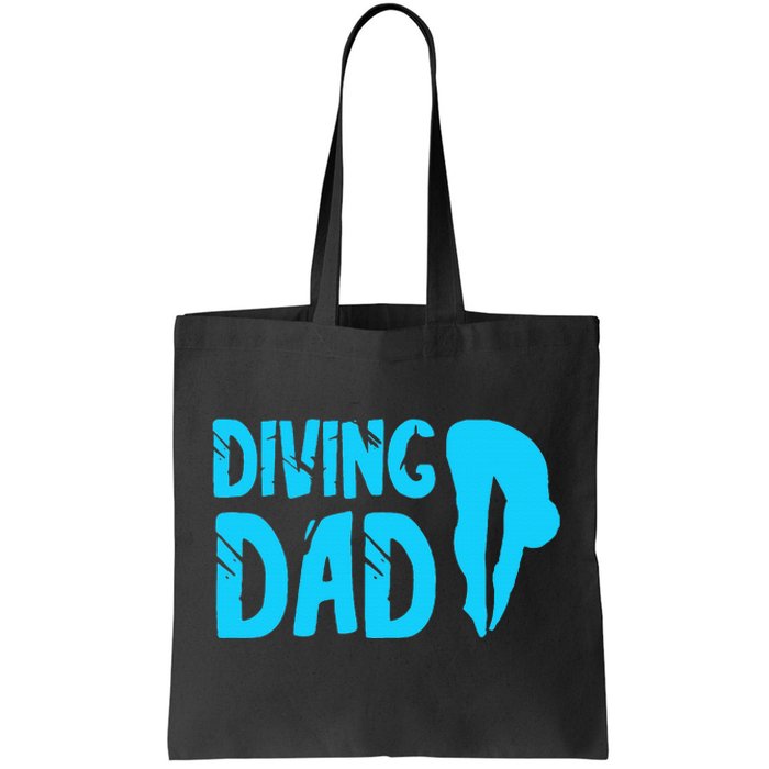 Diving Dad Springboard Swimming Platform Diver Tote Bag