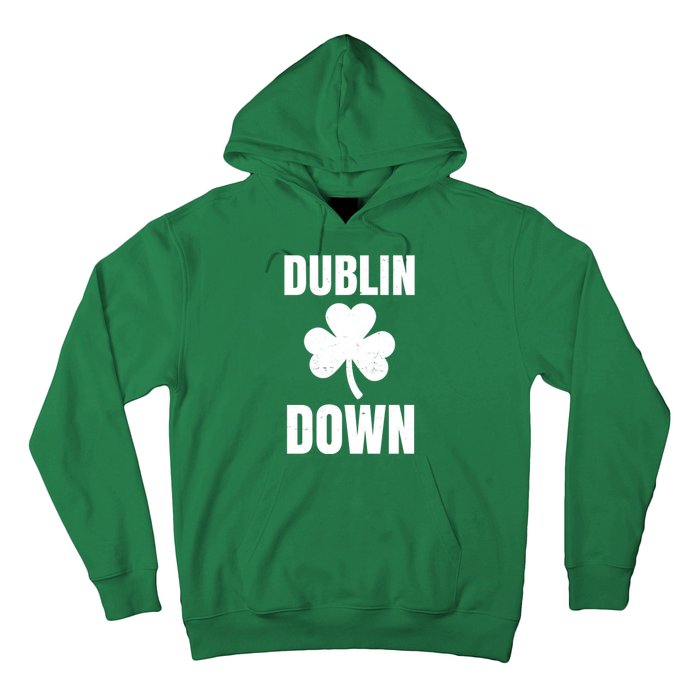 Dublin Down St Patricks Day Clover Hoodie