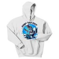 Doing Dad Shit Dad Joke Skeleton Dad Funny Dad Fathers Day Kids Hoodie