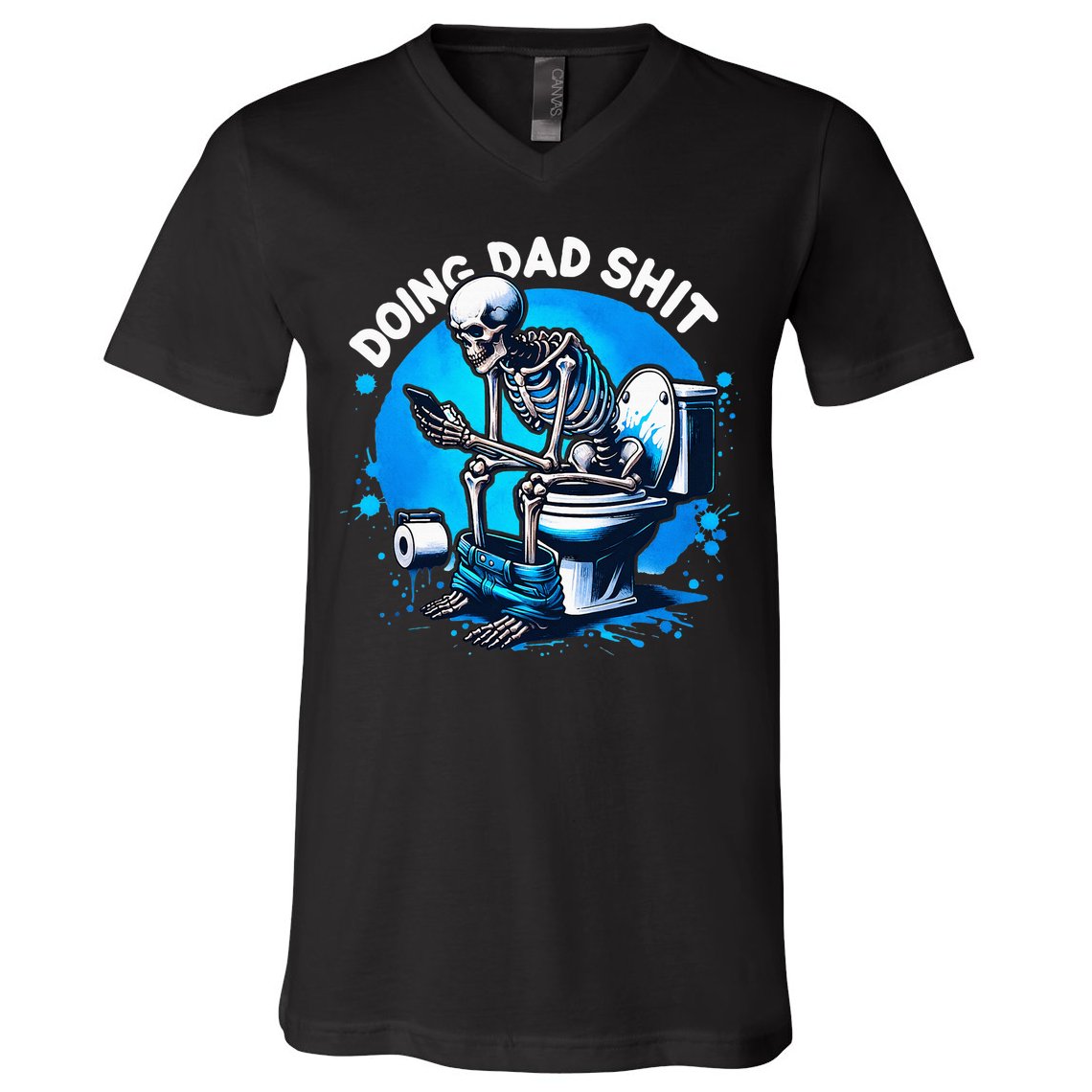Doing Dad Shit Dad Joke Skeleton Dad Funny Dad Fathers Day V-Neck T-Shirt